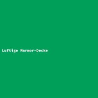 Luftige Marmor-Decke