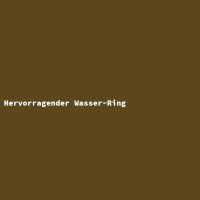 Hervorragender Wasser-Ring
