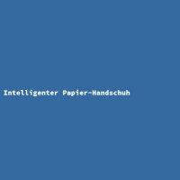 Intelligenter Papier-Handschuh