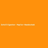 Intelligenter Papier-Handschuh