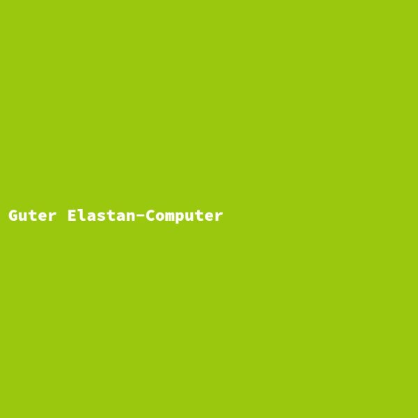 Good Elastane Computer